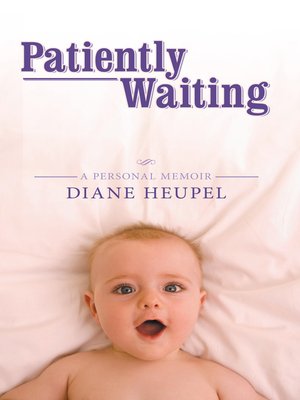 cover image of Patiently Waiting